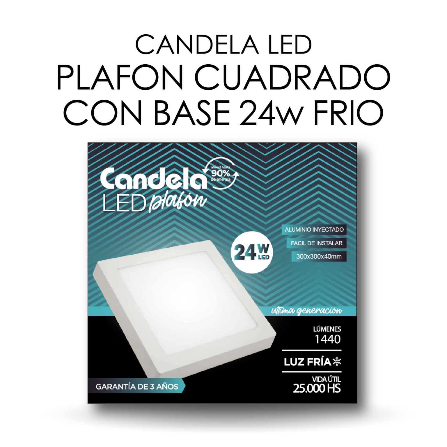 Plafon LED Cuadrado c/base - 24W/FRIA